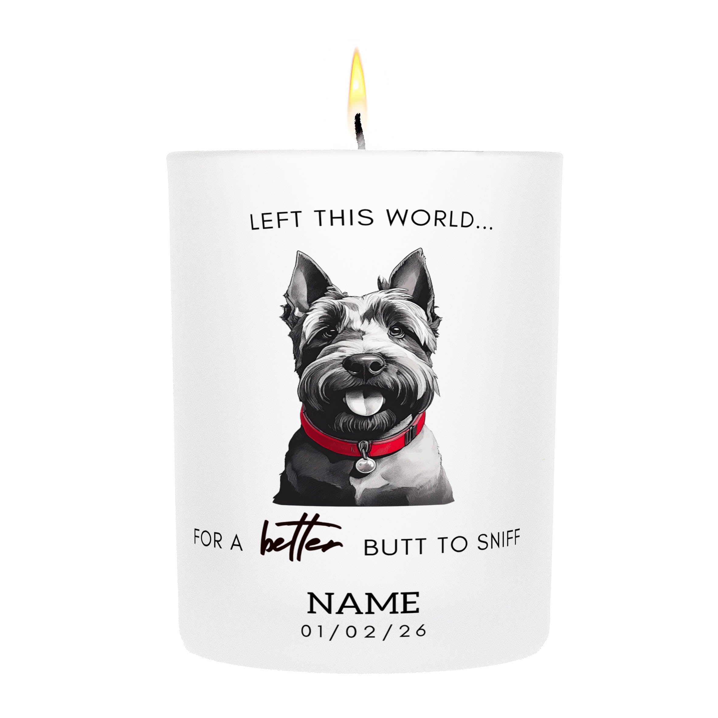 Scottish Terrier in Memory Better Butt To Sniff Custom Candle.