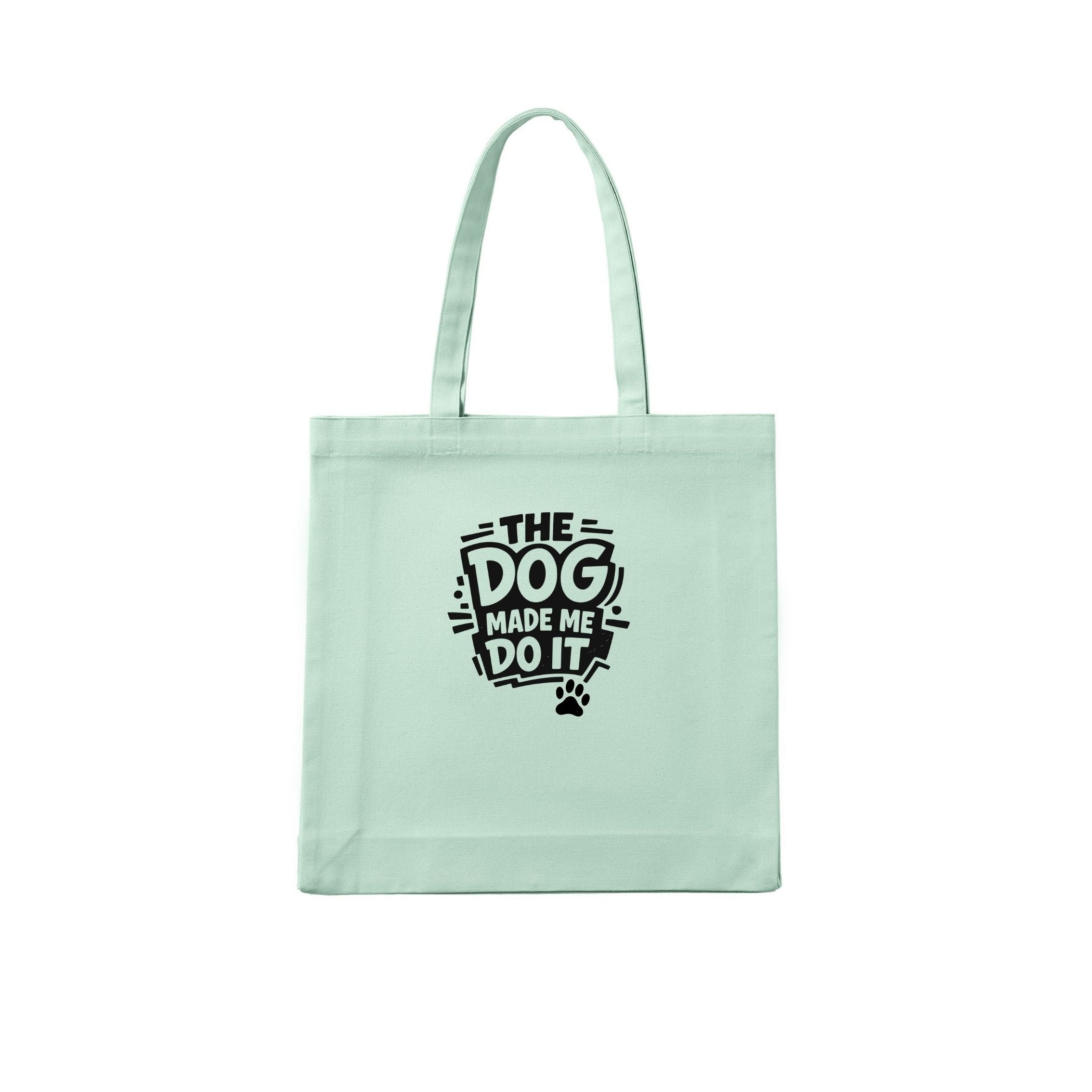 The Dog Made Me Do It Tote Bag - alternate view