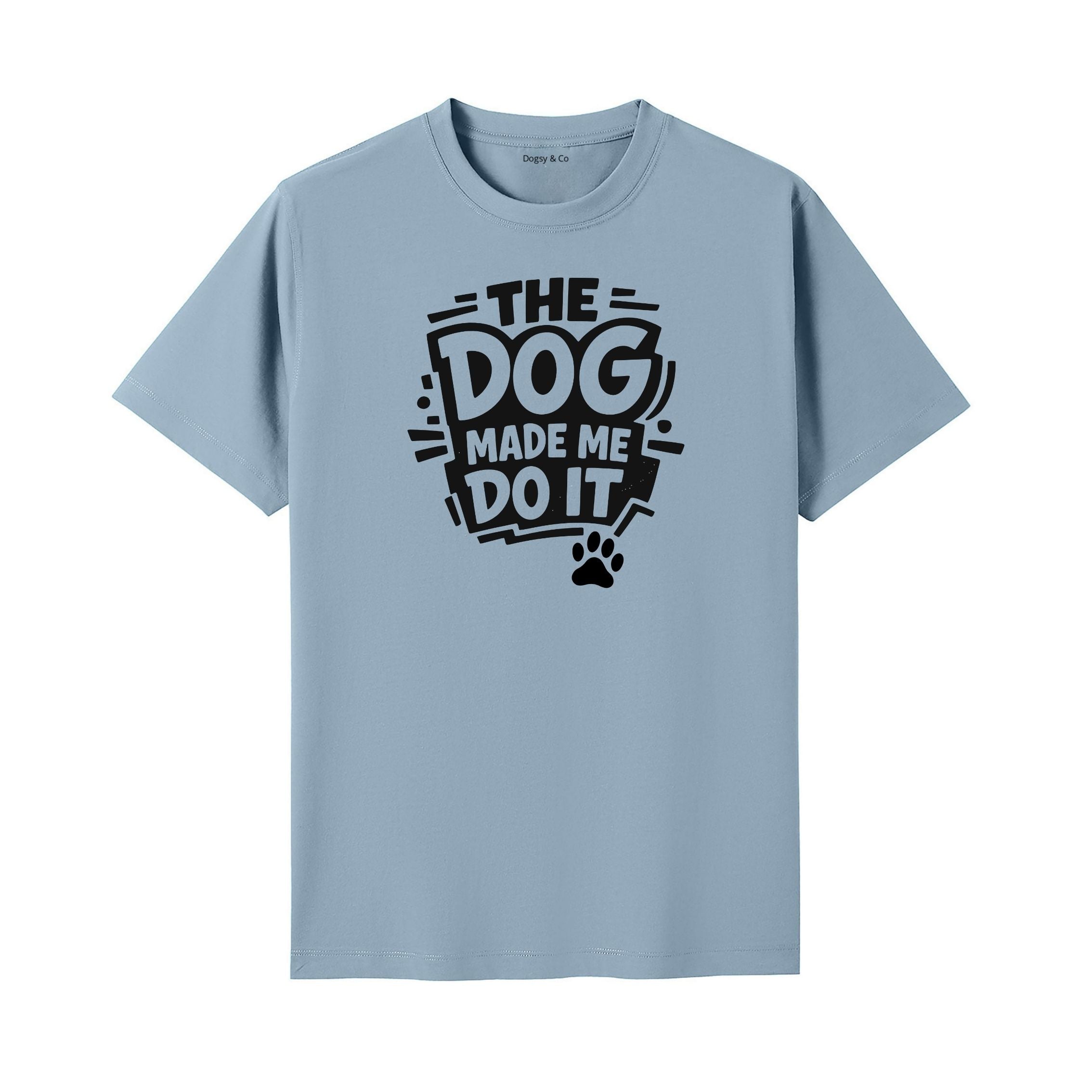 The Dog Made Me Do It T-Shirt - image 4