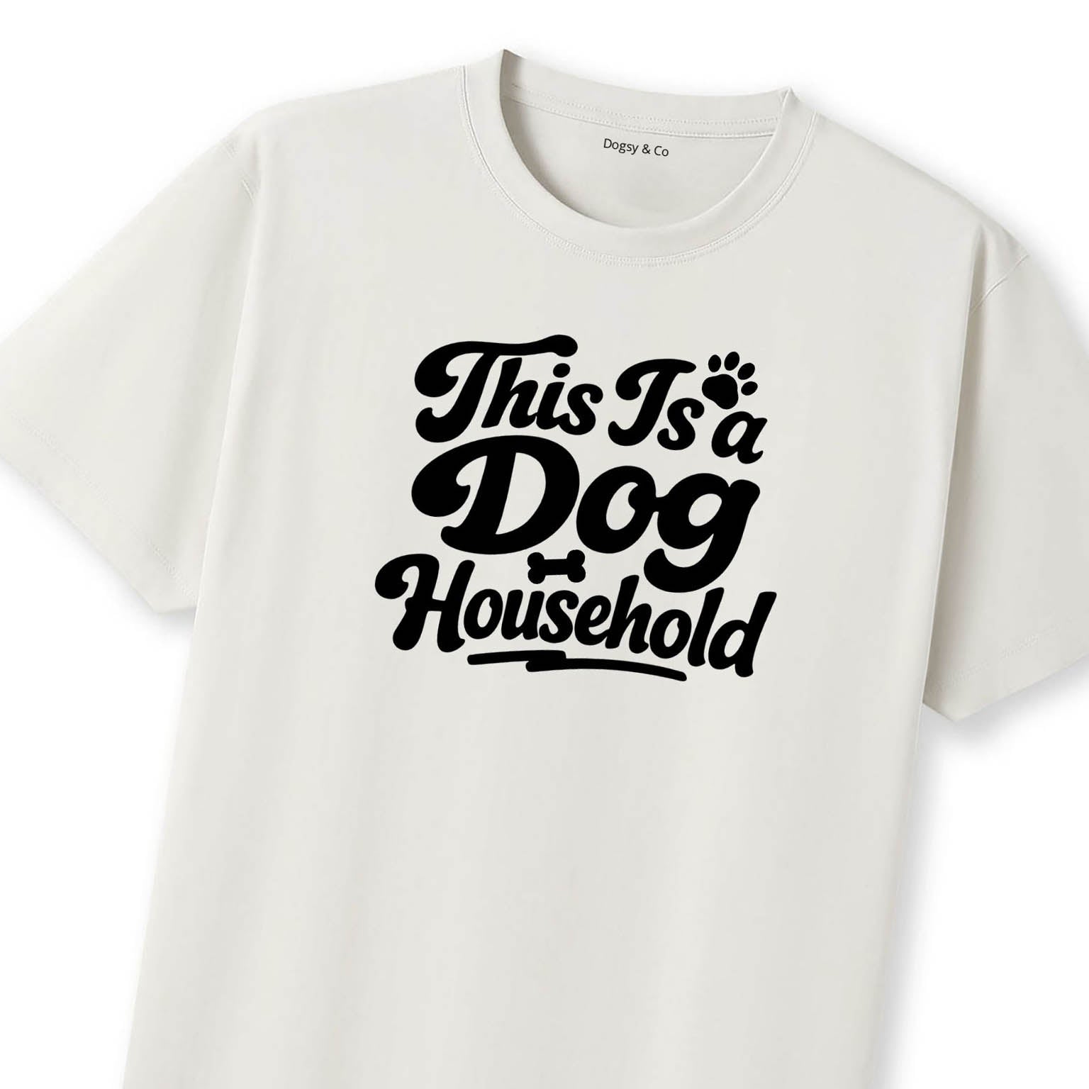 This Is a Dog Household T-Shirt - image 9