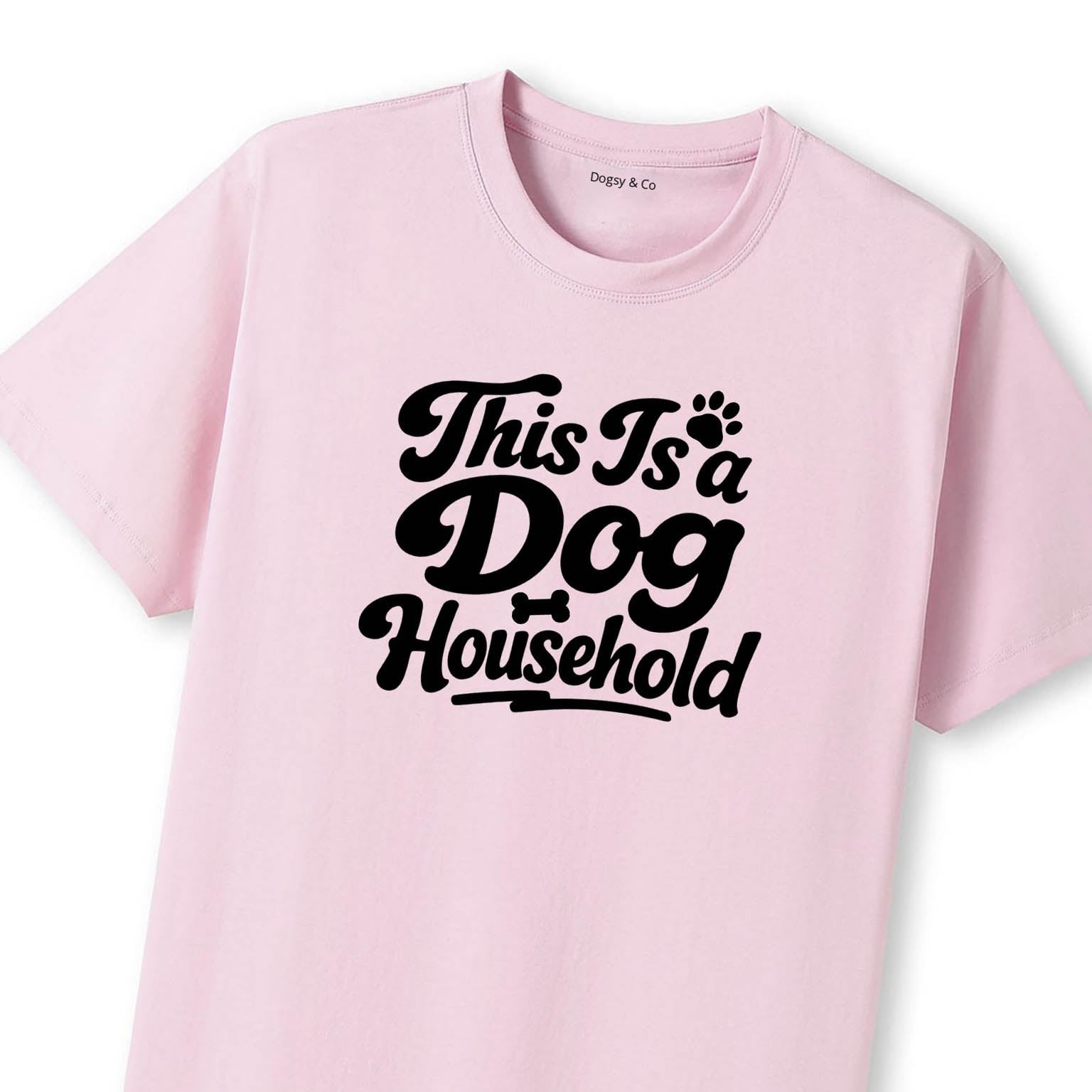 This Is a Dog Household T-Shirt - image 11