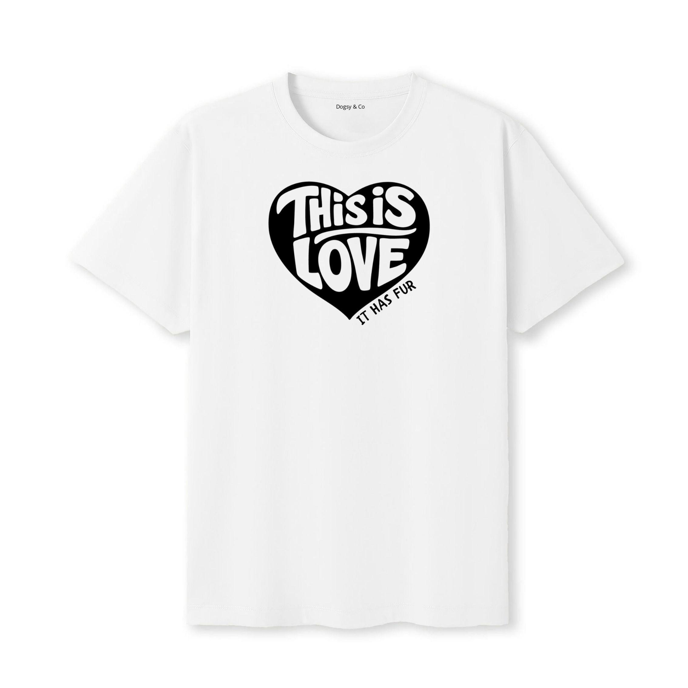 This Is Love (It Has Fur) T-Shirt - image 6