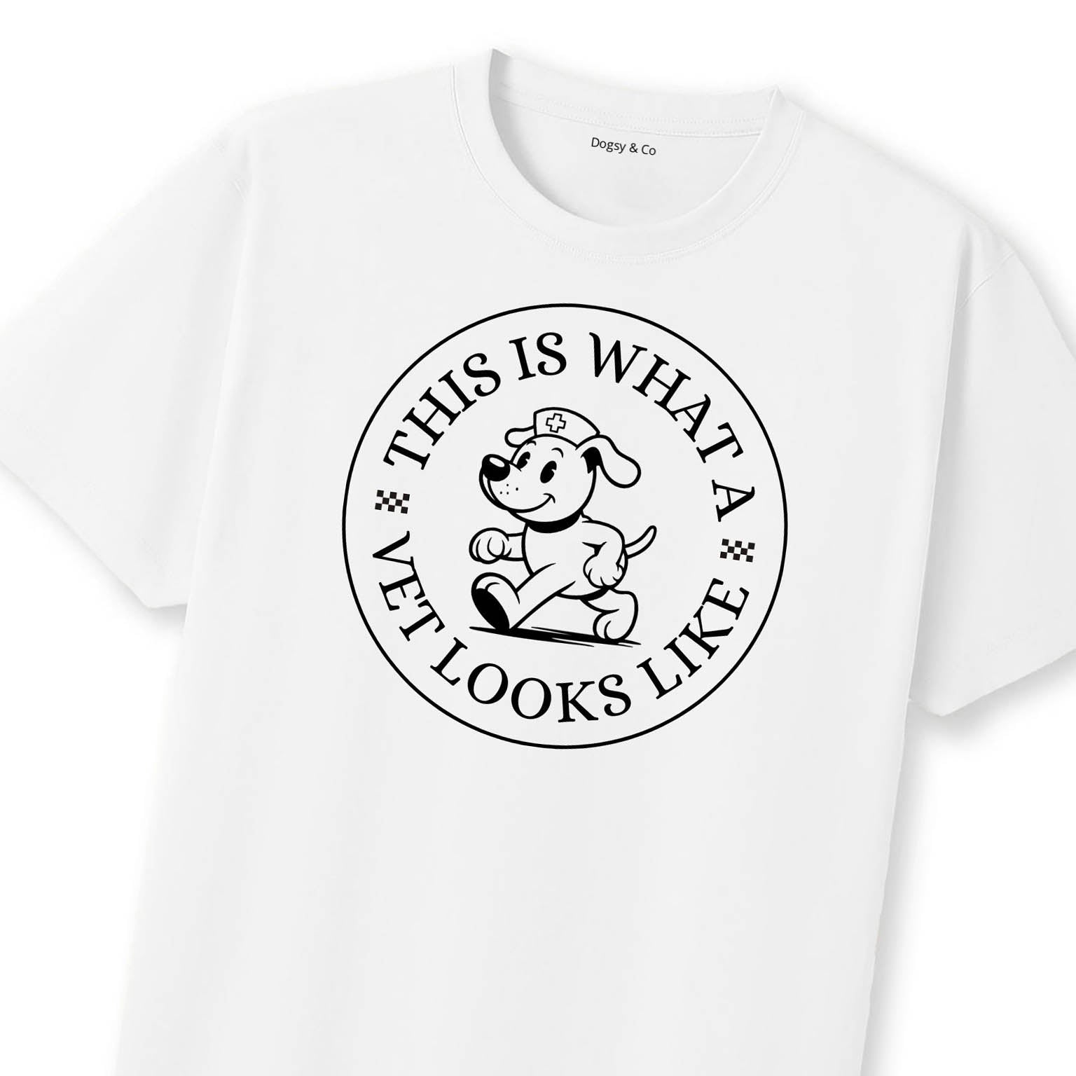 This Is What a Vet Looks Like T-Shirt | Dogsy & Co