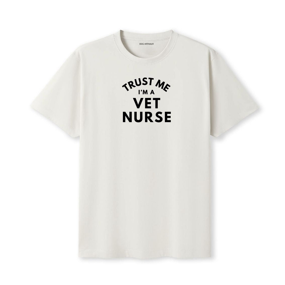 Vet Nurse T-Shirt Trust Me - I'm a Vet Nurse