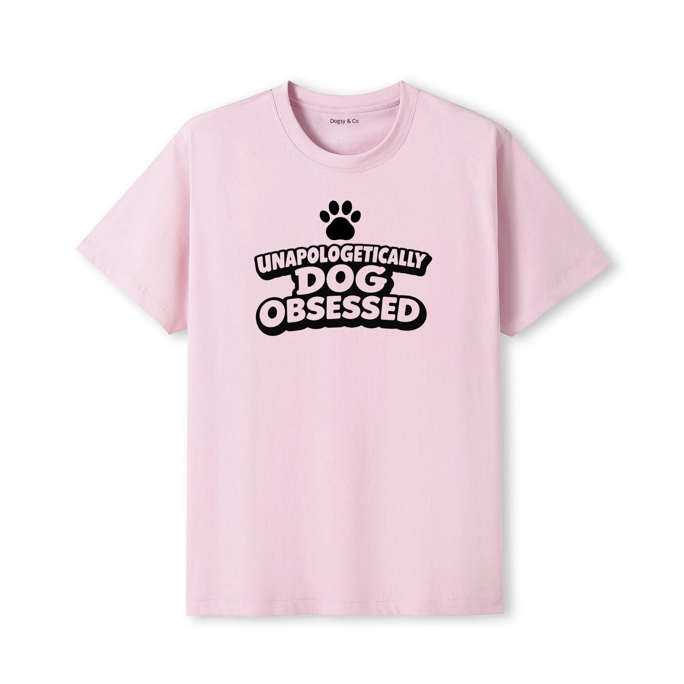Unapologetically Dog Obsessed T-Shirt - detail view