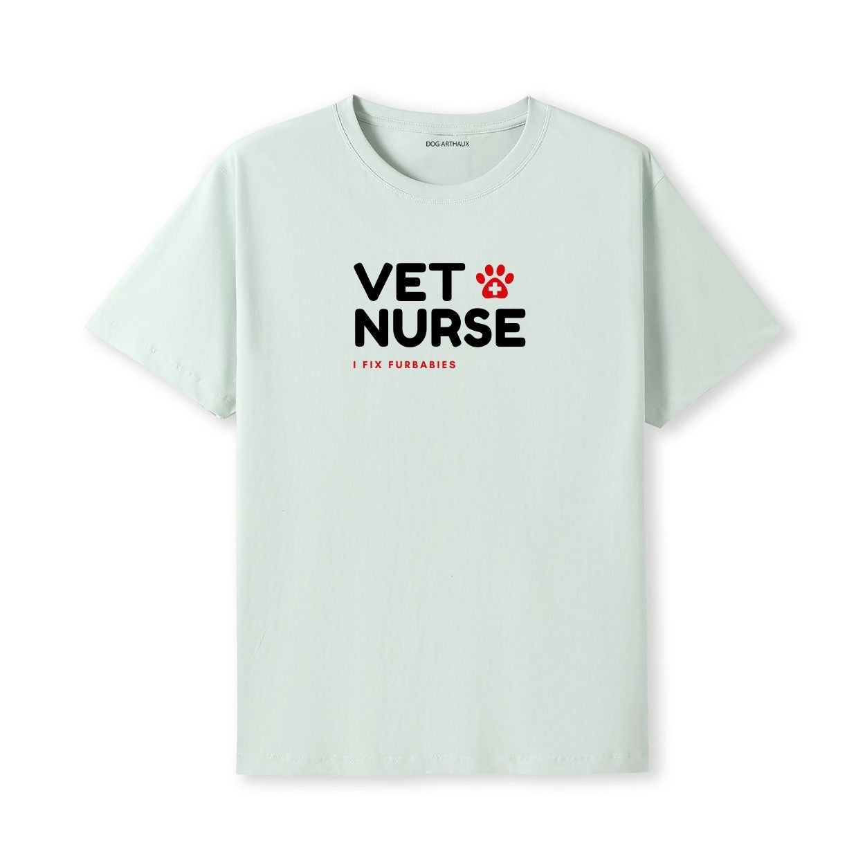 Vet Nurse I Fix Furbabies T-Shirt