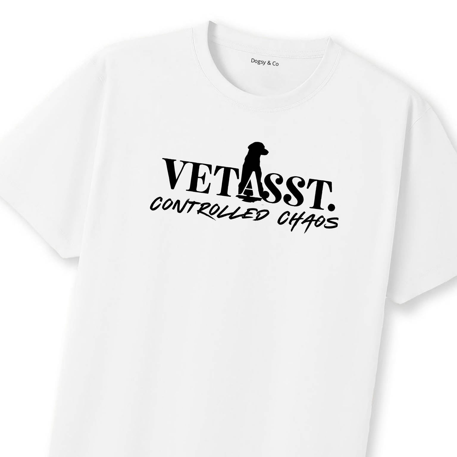 Controlled Chaos Vet Assistant T-Shirt | Dogsy & Co