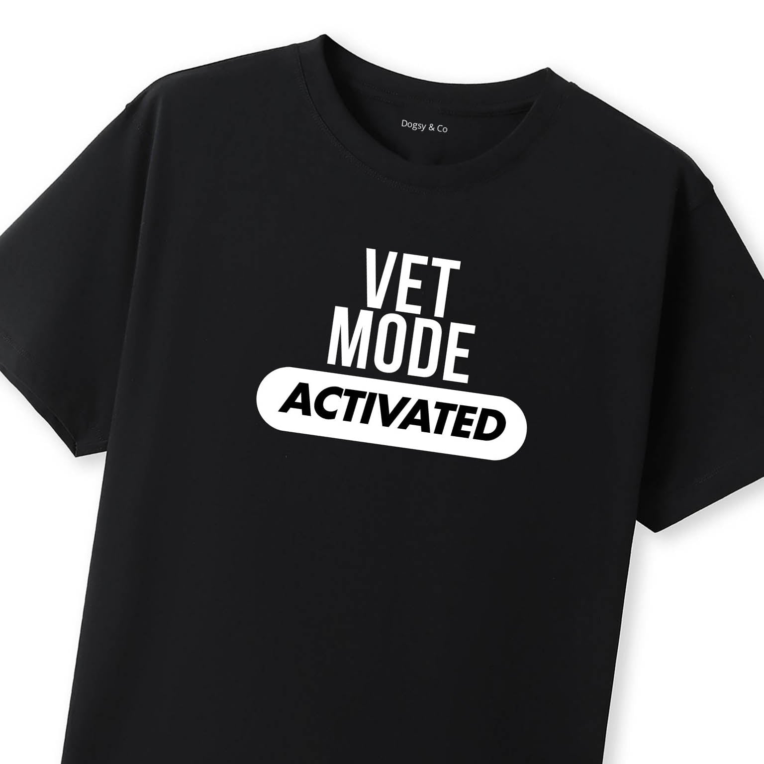Vet Mode Activated T-Shirt - image 8