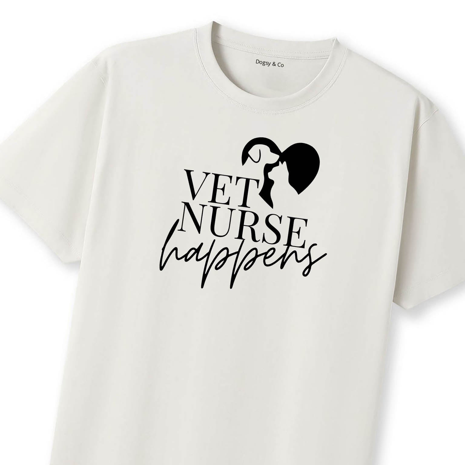 Vet Nurse Happens T-Shirt