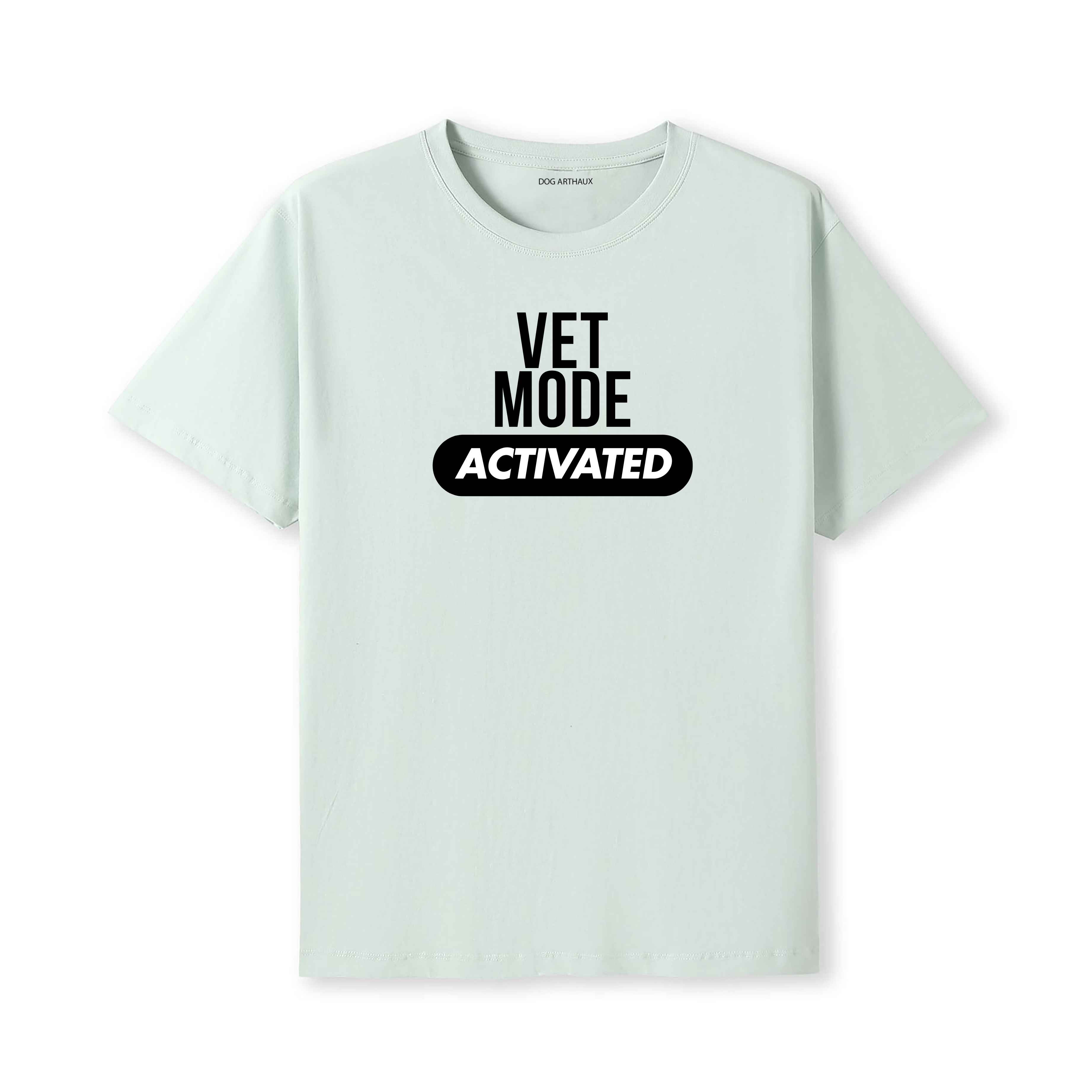 Vet T-Shirt Vet Mode Activated
