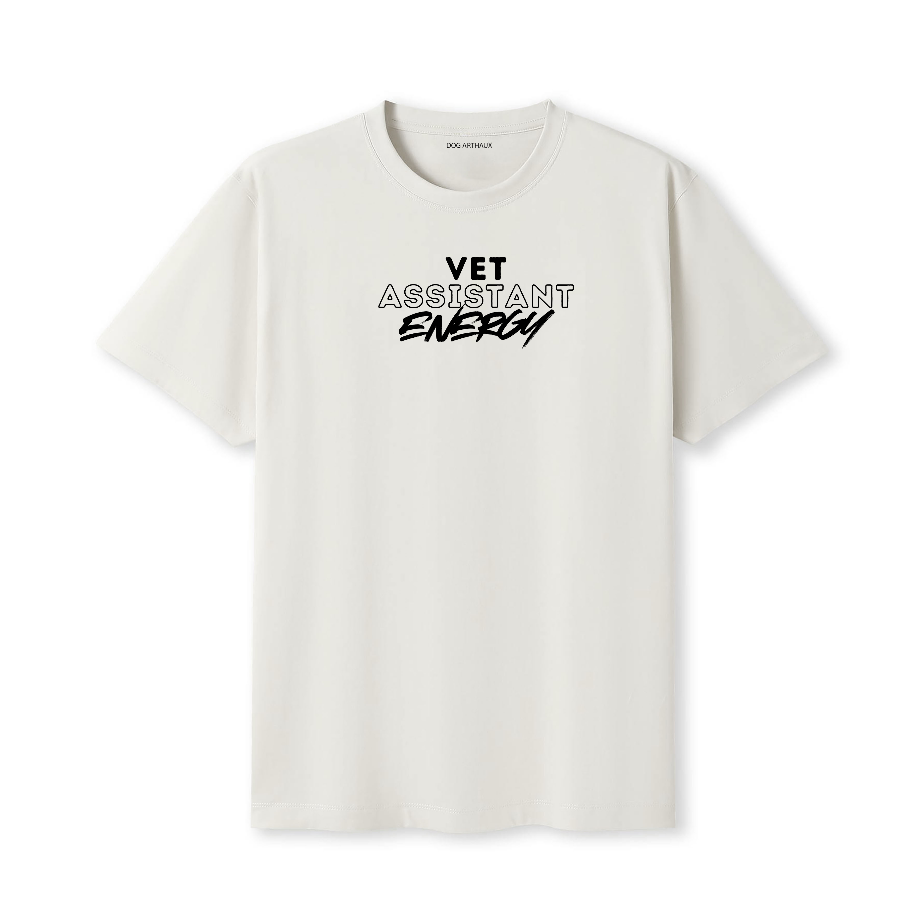 Vet Assistant T-Shirt Vet Assistant Energy