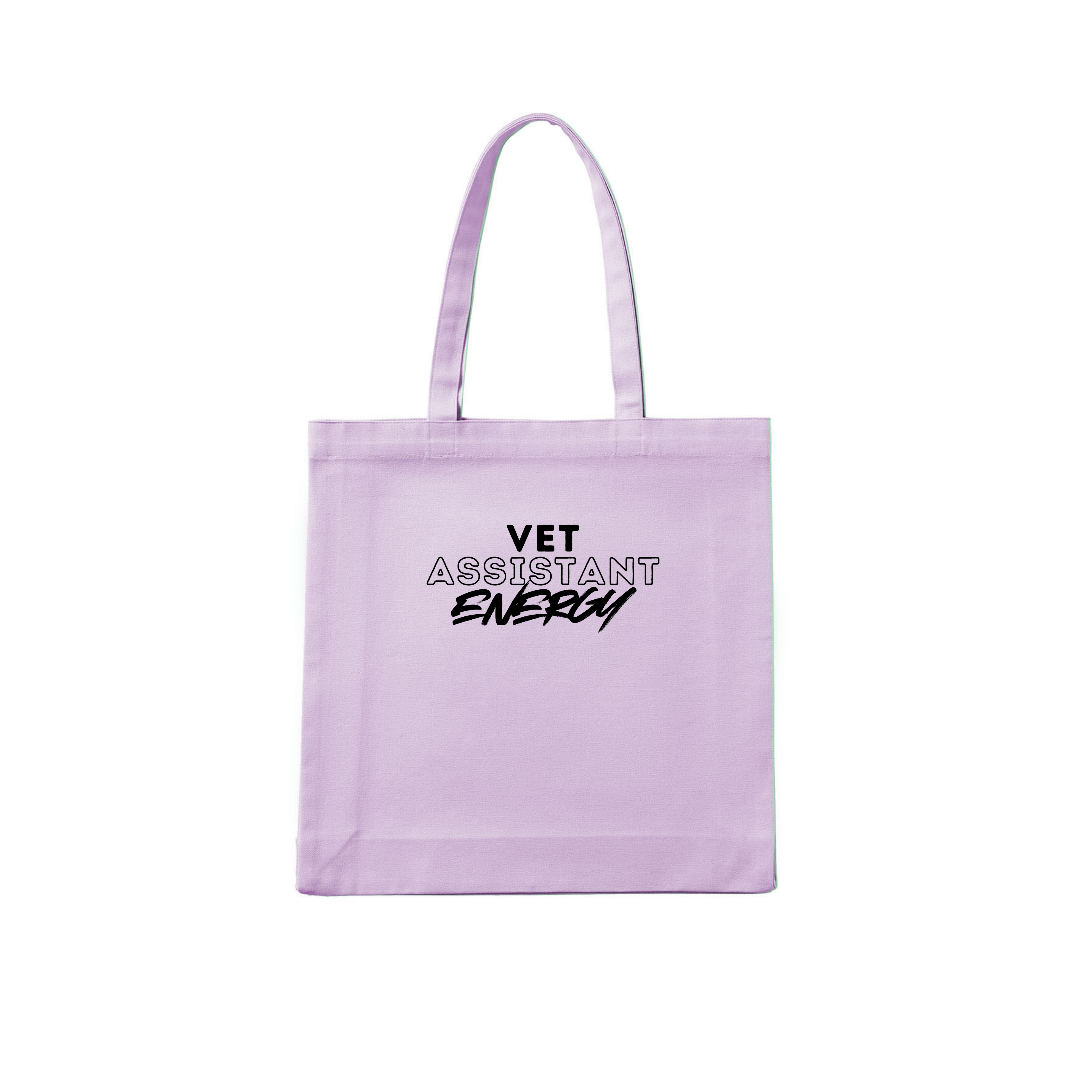 Vet Assistant Tote Bag Vet Assistant Energy
