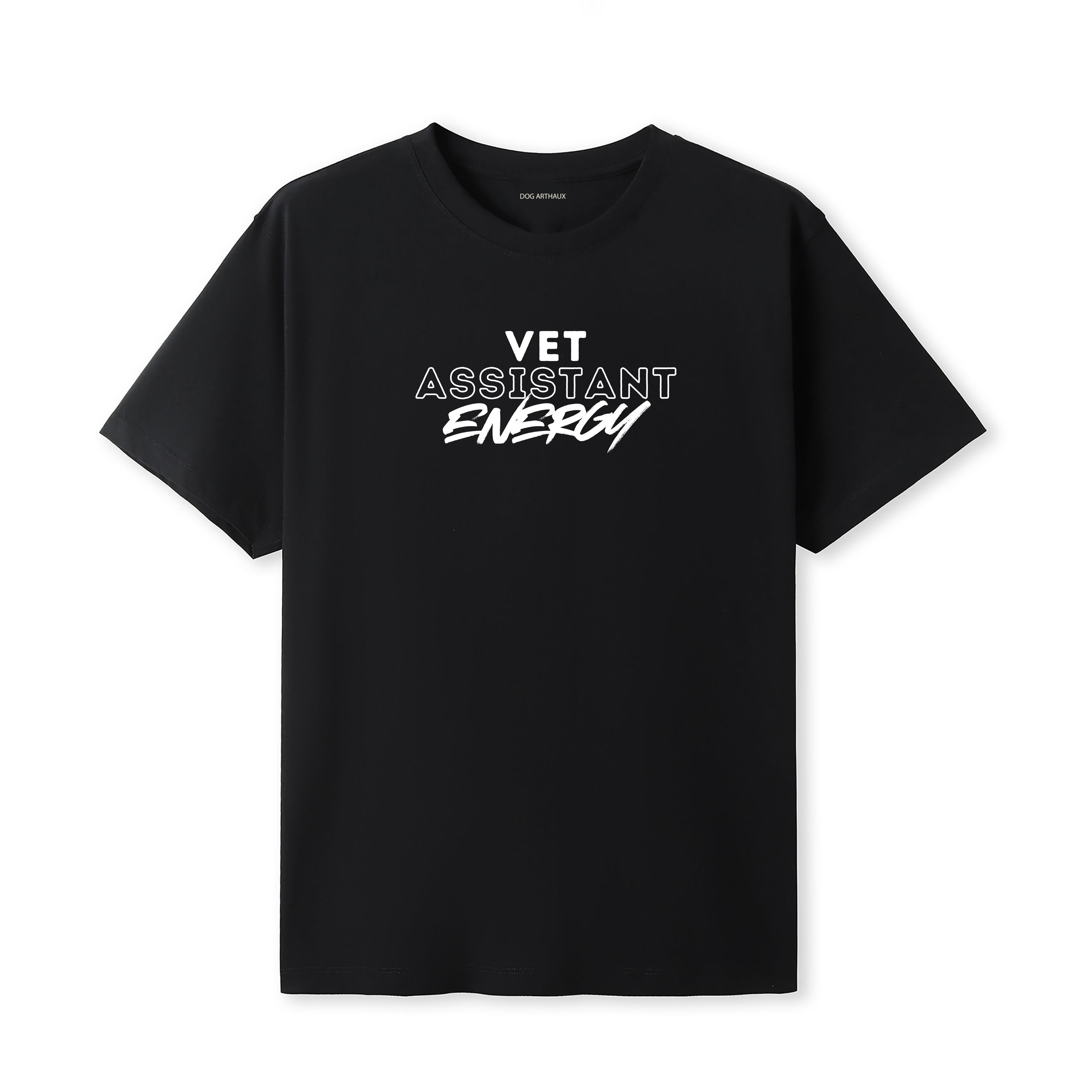 Vet Assistant T-Shirt Vet Assistant Energy
