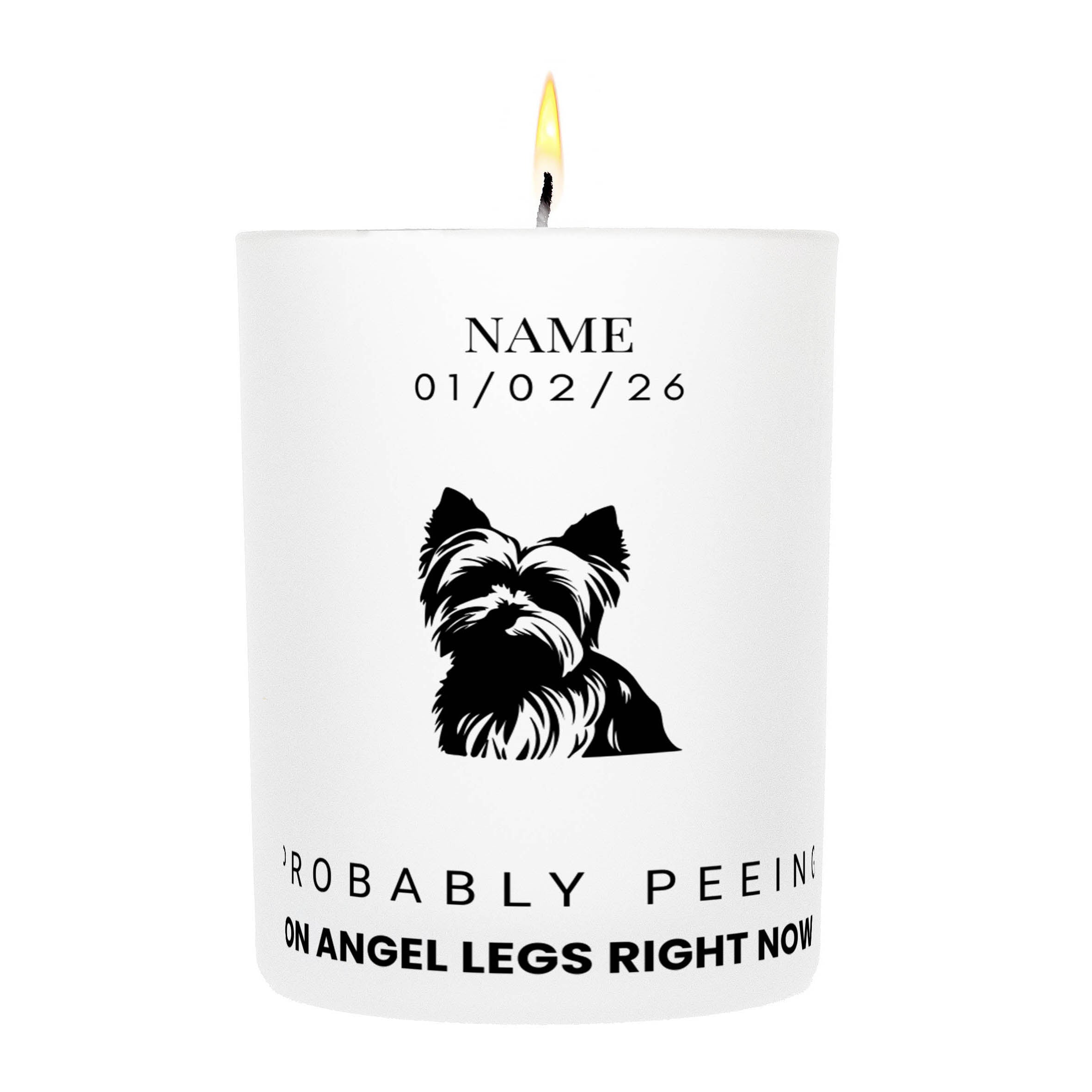 Yorkshire Terrier – Probably Peeing on Angel Legs Right Now Custom Candle