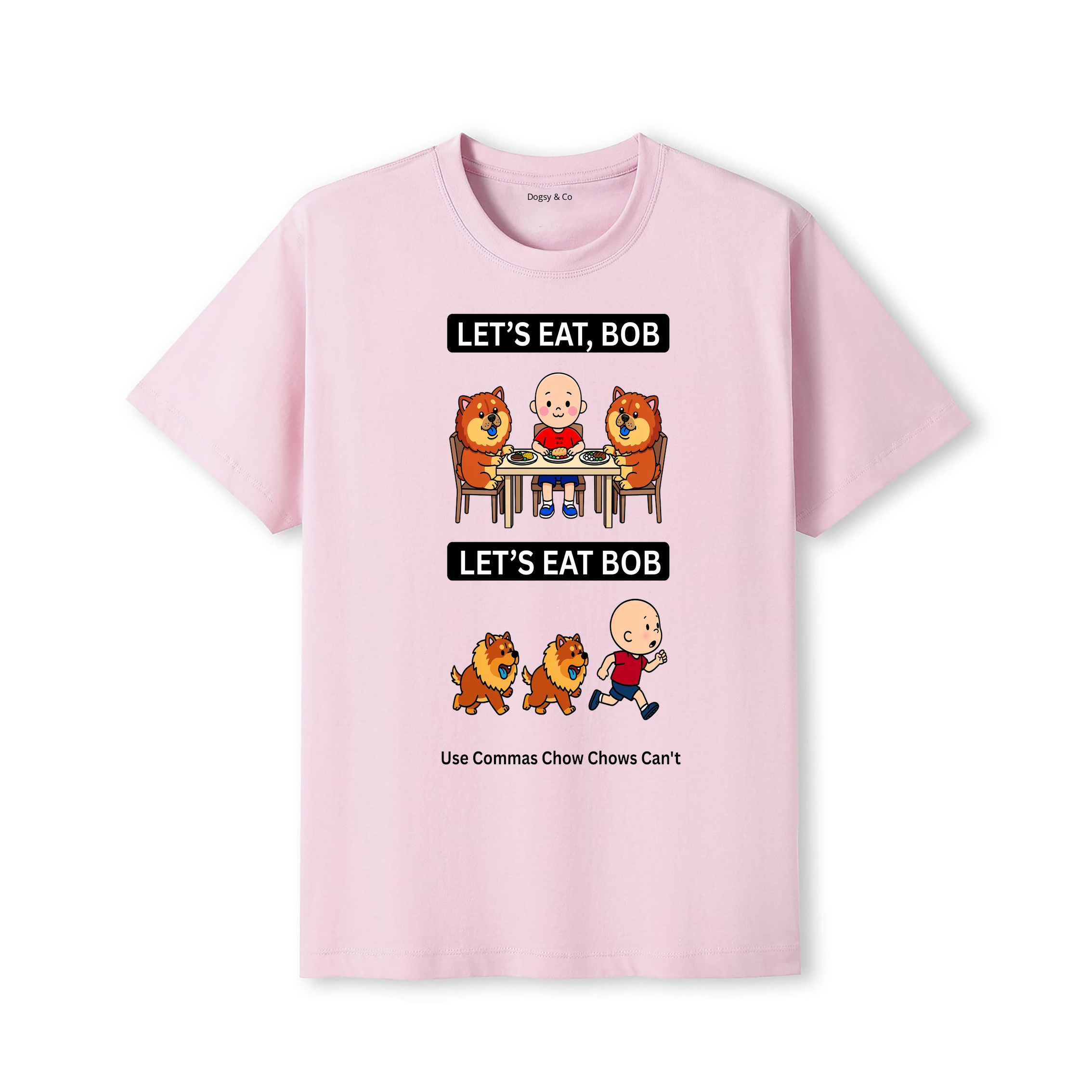 Chow Chow Let's Eat Bob T-Shirt - dusty pink