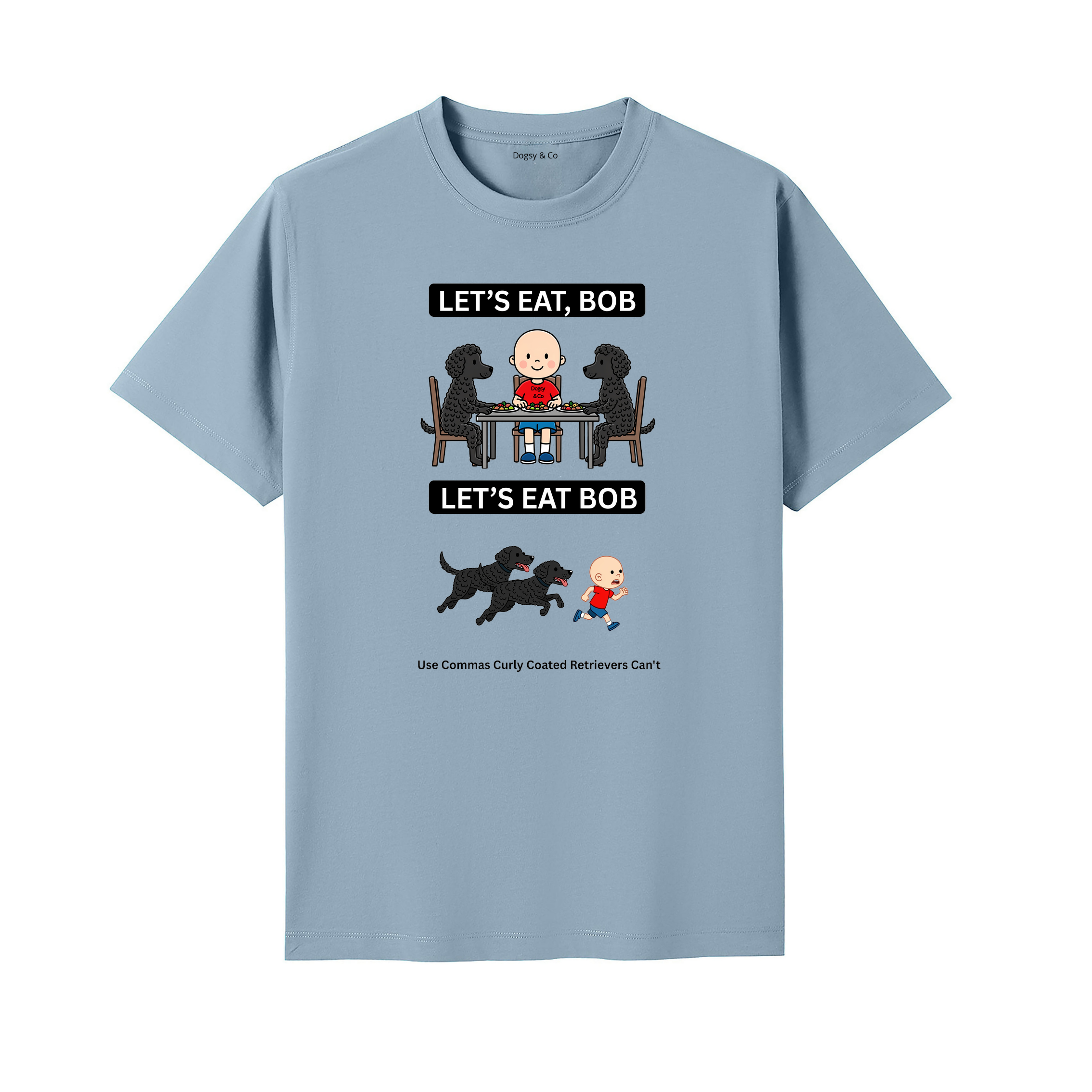 Curly Coated Retriever Let's Eat Bob T-Shirt - seafoam blue