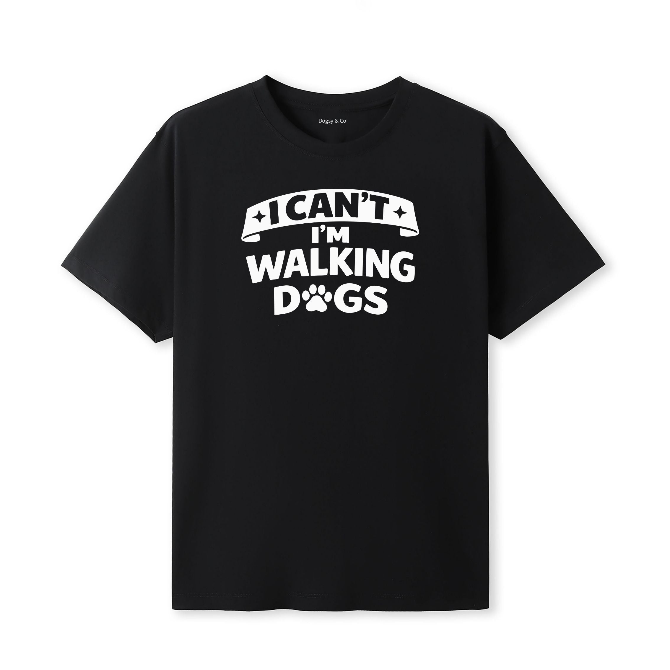 I Can't - I'm Walking Dogs T-Shirt - image 7
