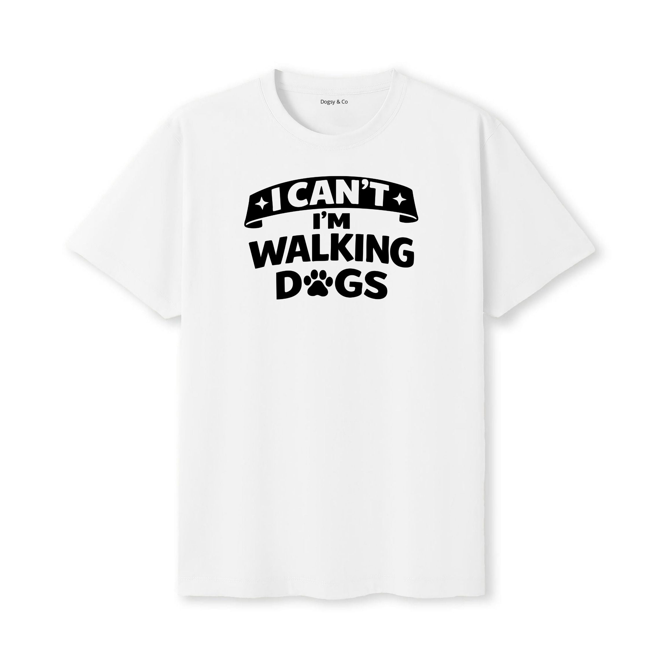 I Can't - I'm Walking Dogs T-Shirt - image 6