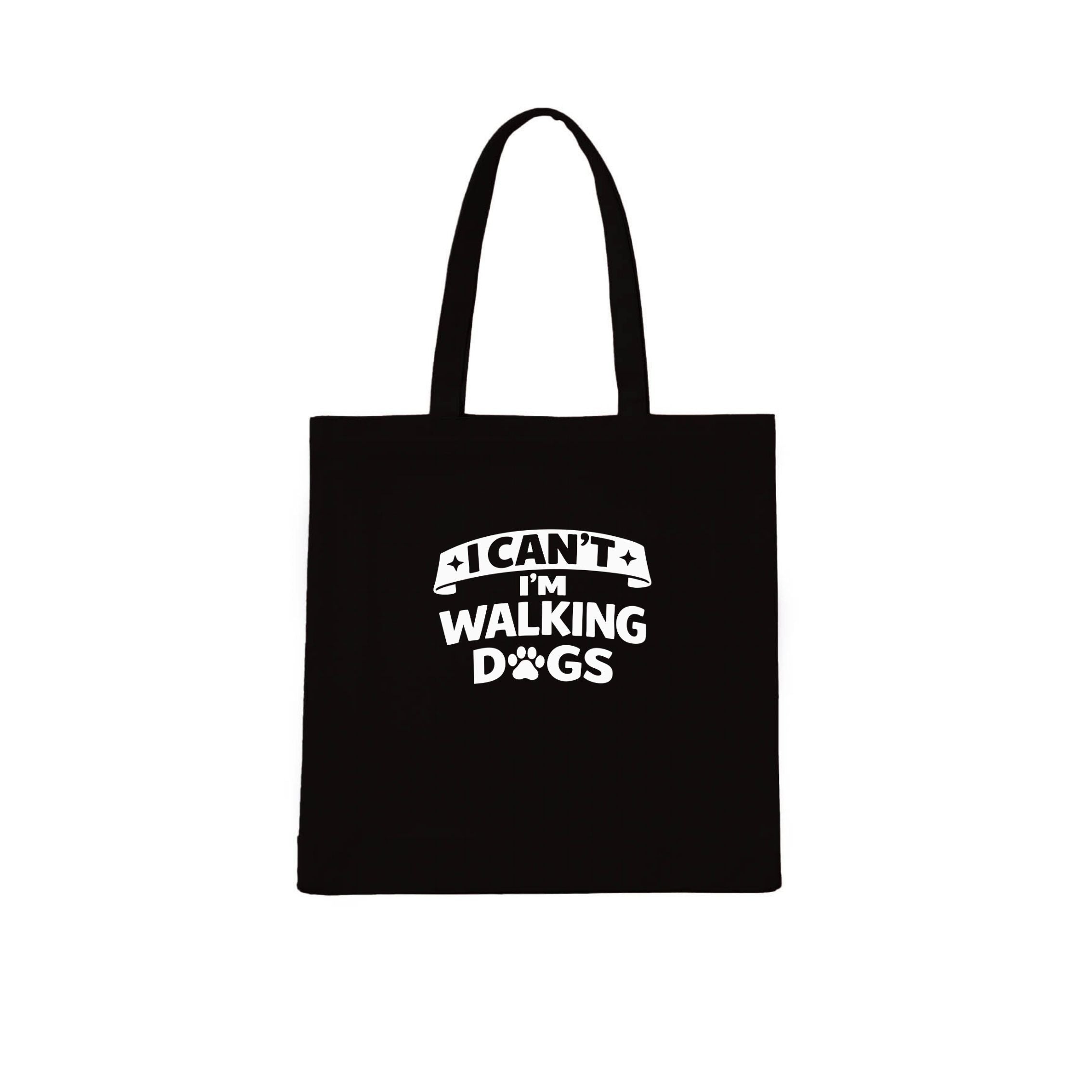 I Can't - I'm Walking Dogs Tote Bag | Dogsy & Co