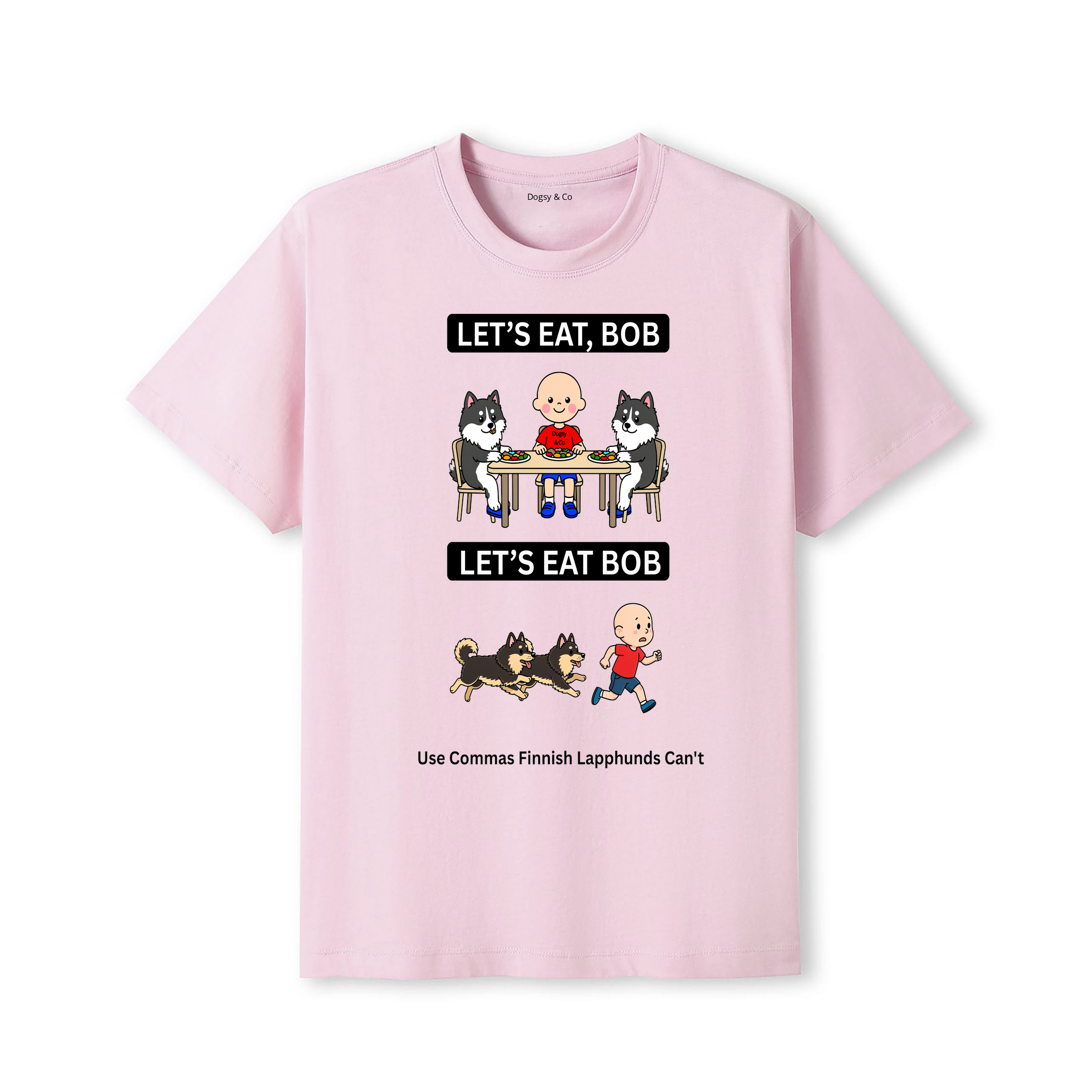 Finnish Lapphund Let's Eat Bob T-Shirt - dusty pink
