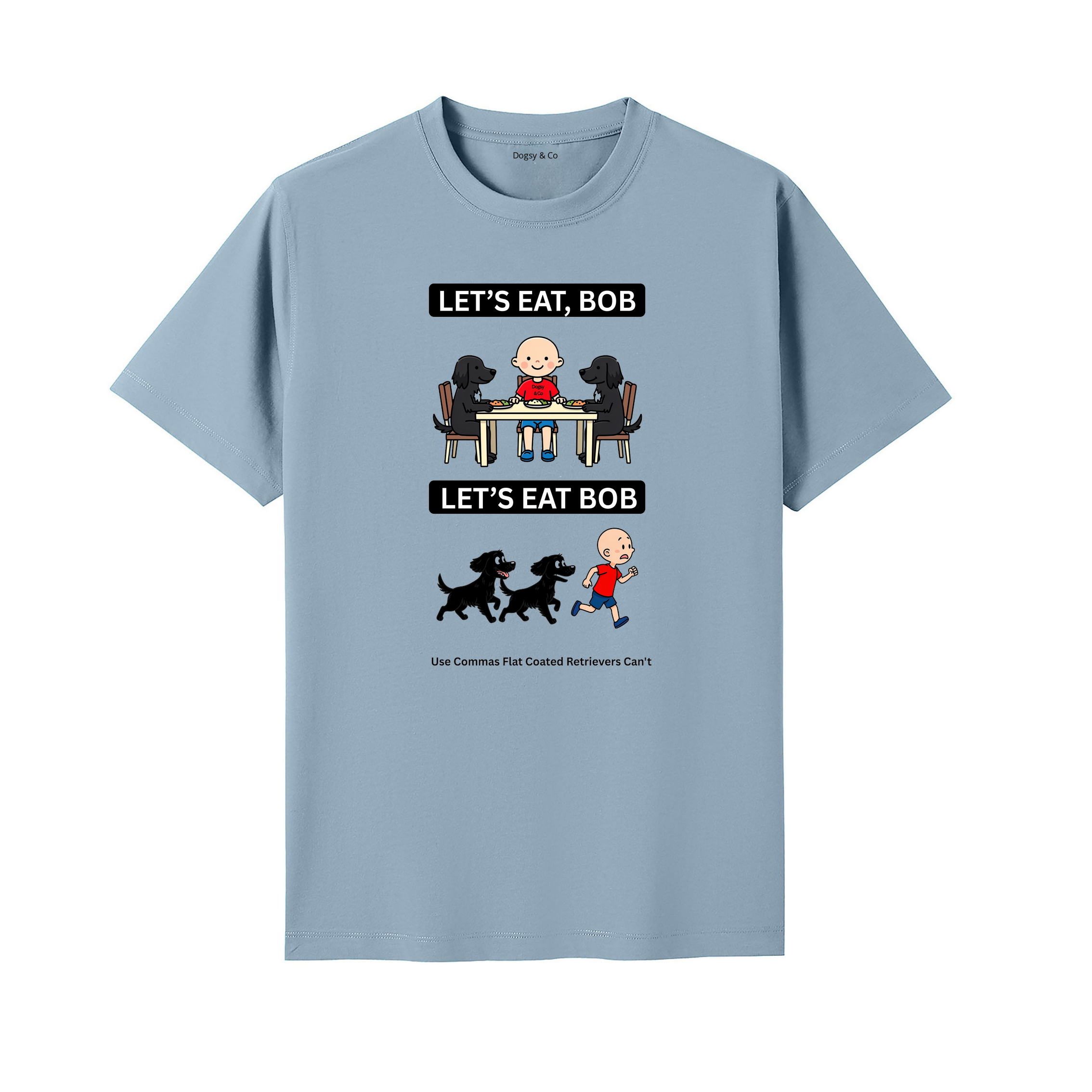 Flat Coated Retriever Let's Eat Bob T-Shirt - seafoam blue