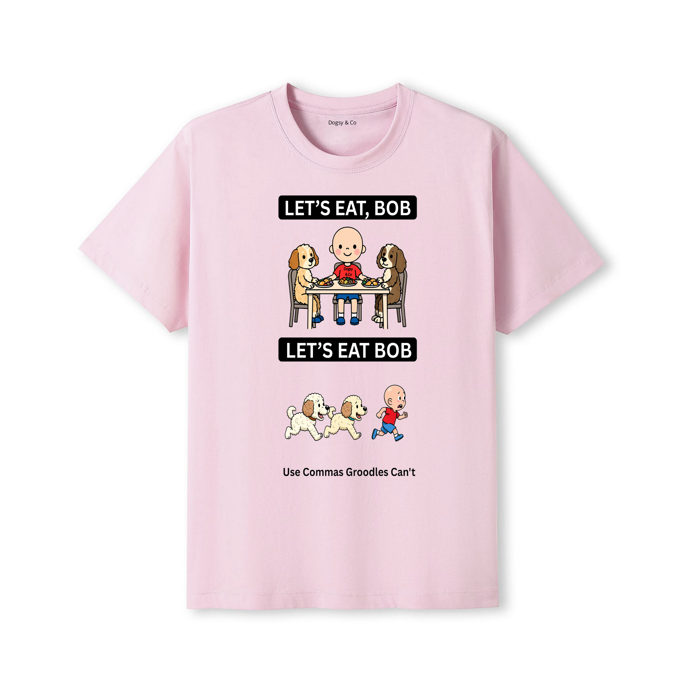 Groodle Let's Eat Bob T-Shirt - dusty pink