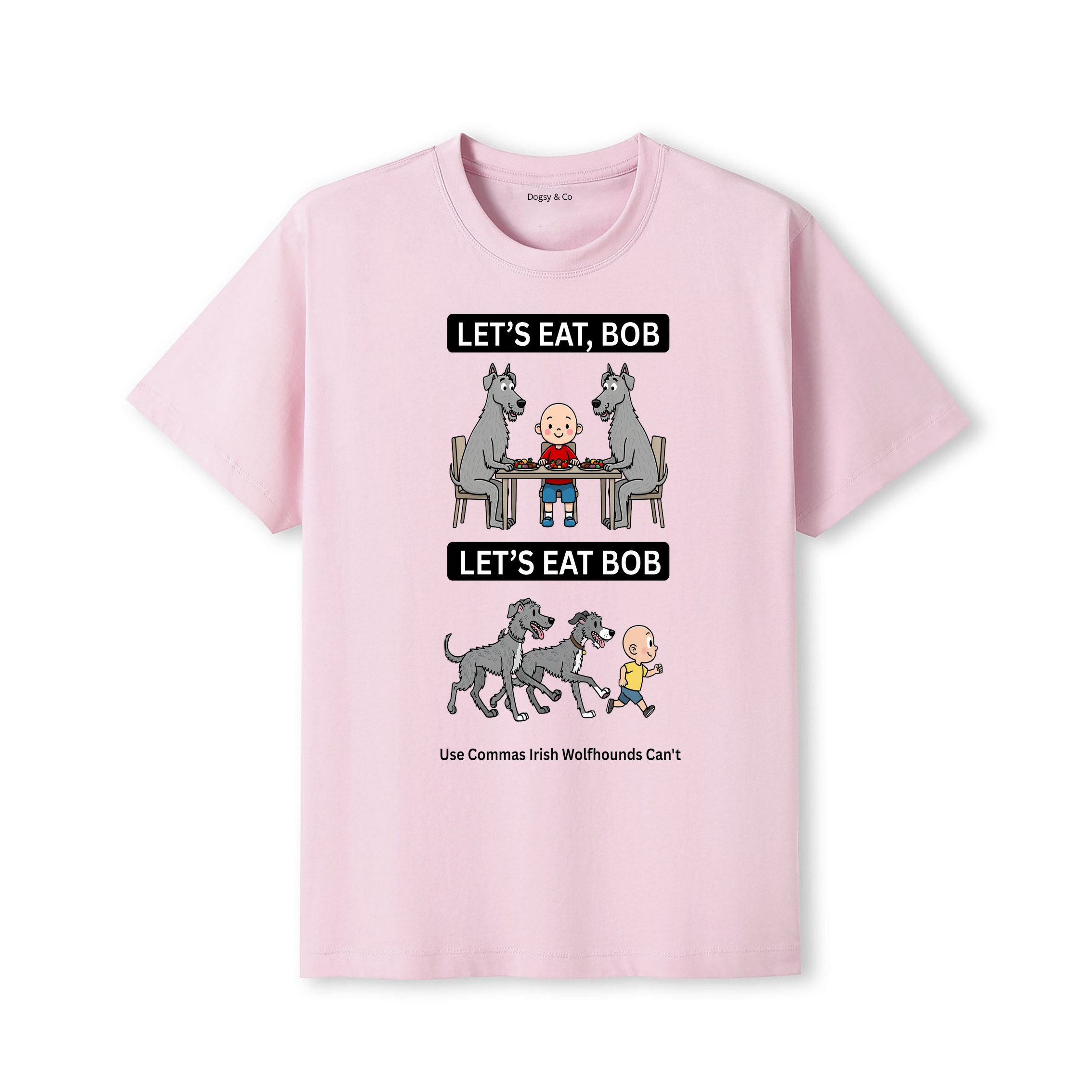 Irish Wolfhound Let's Eat Bob T-Shirt - dusty pink