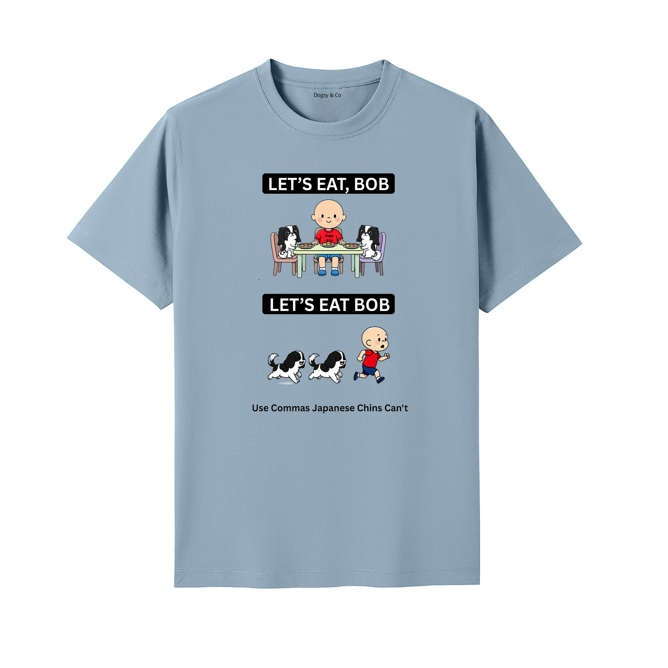 Japanese Chin Let's Eat Bob T-Shirt - seafoam blue