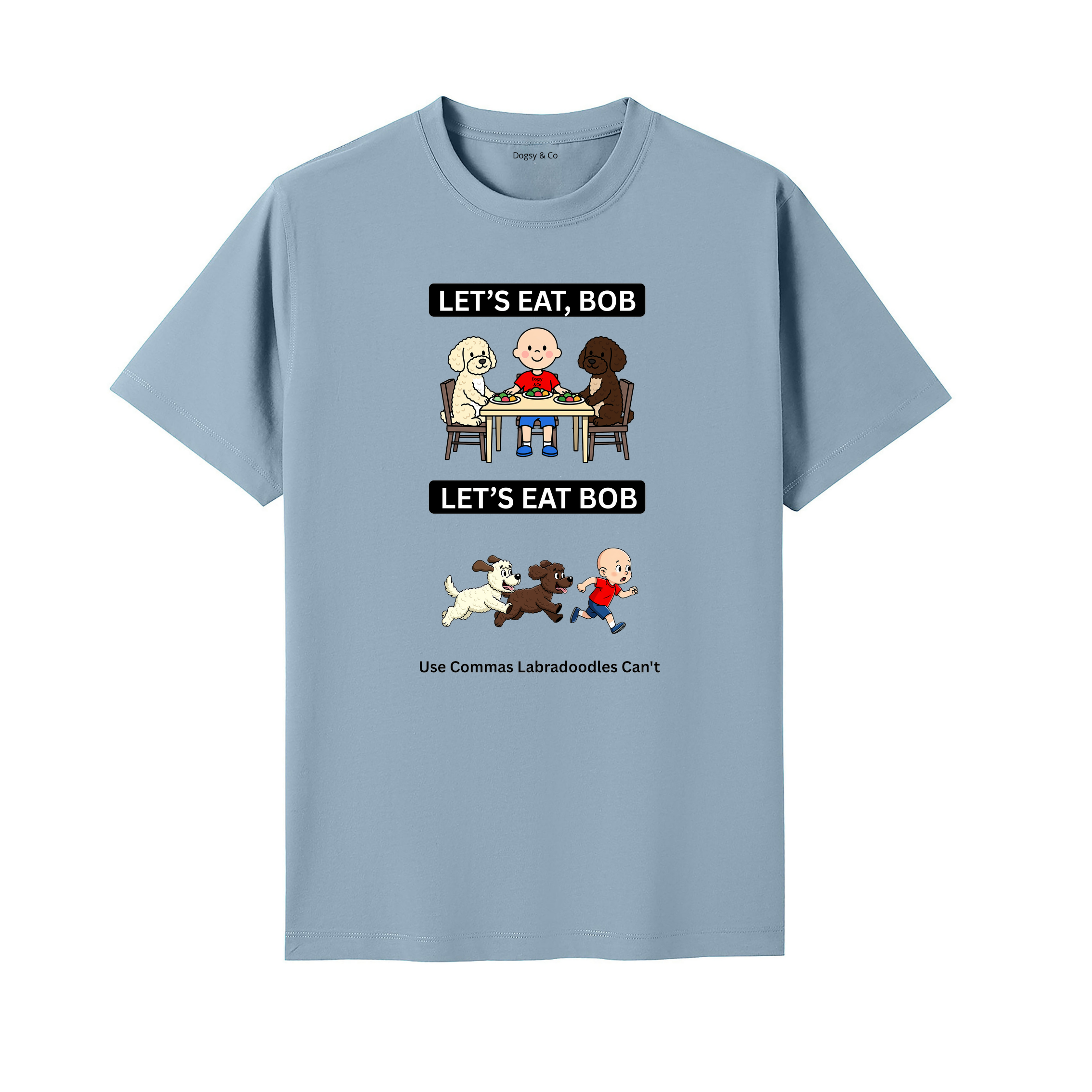 Labradoodle Let's Eat Bob T-Shirt - seafoam blue