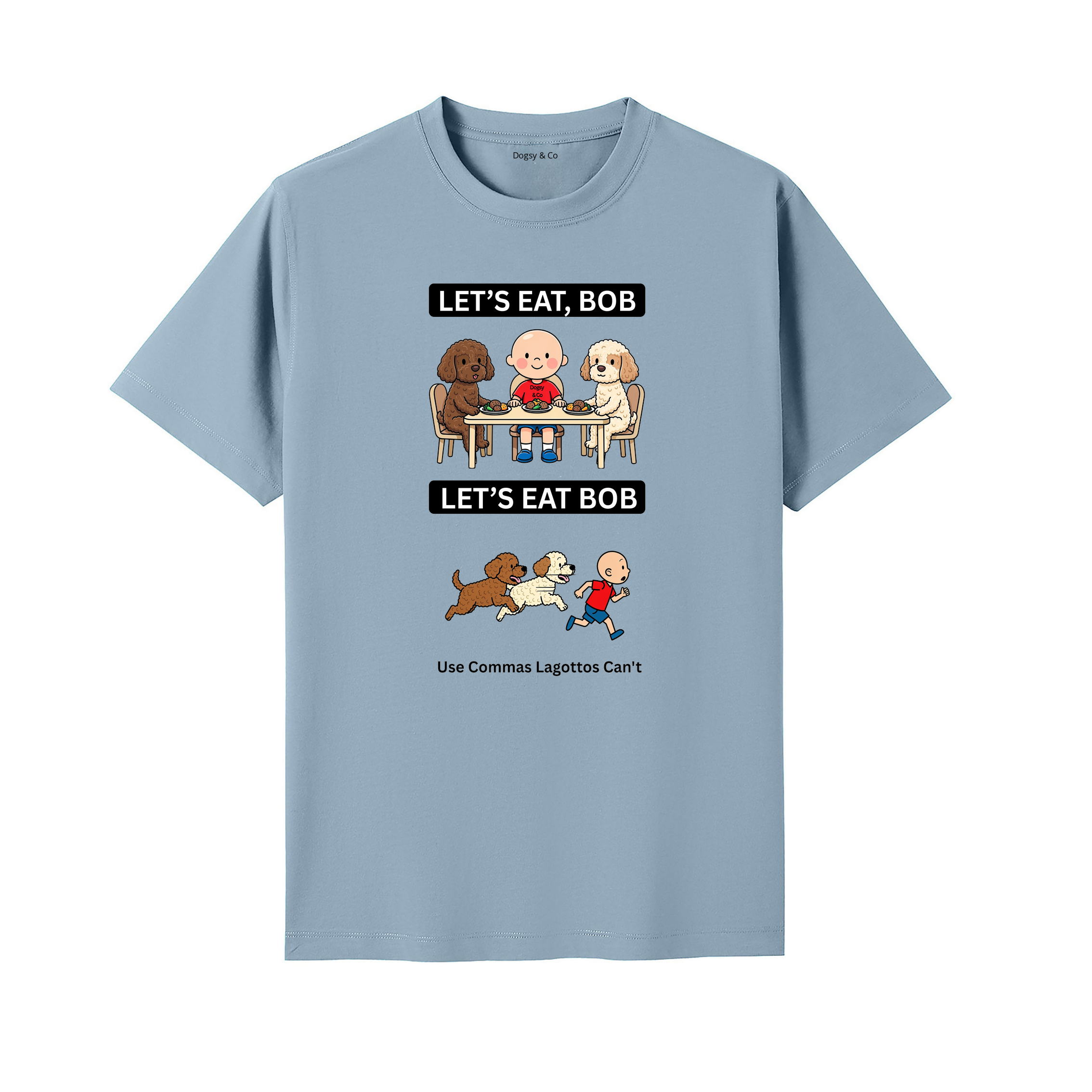 Lagotto Romagnolo Let's Eat Bob T-Shirt - seafoam blue