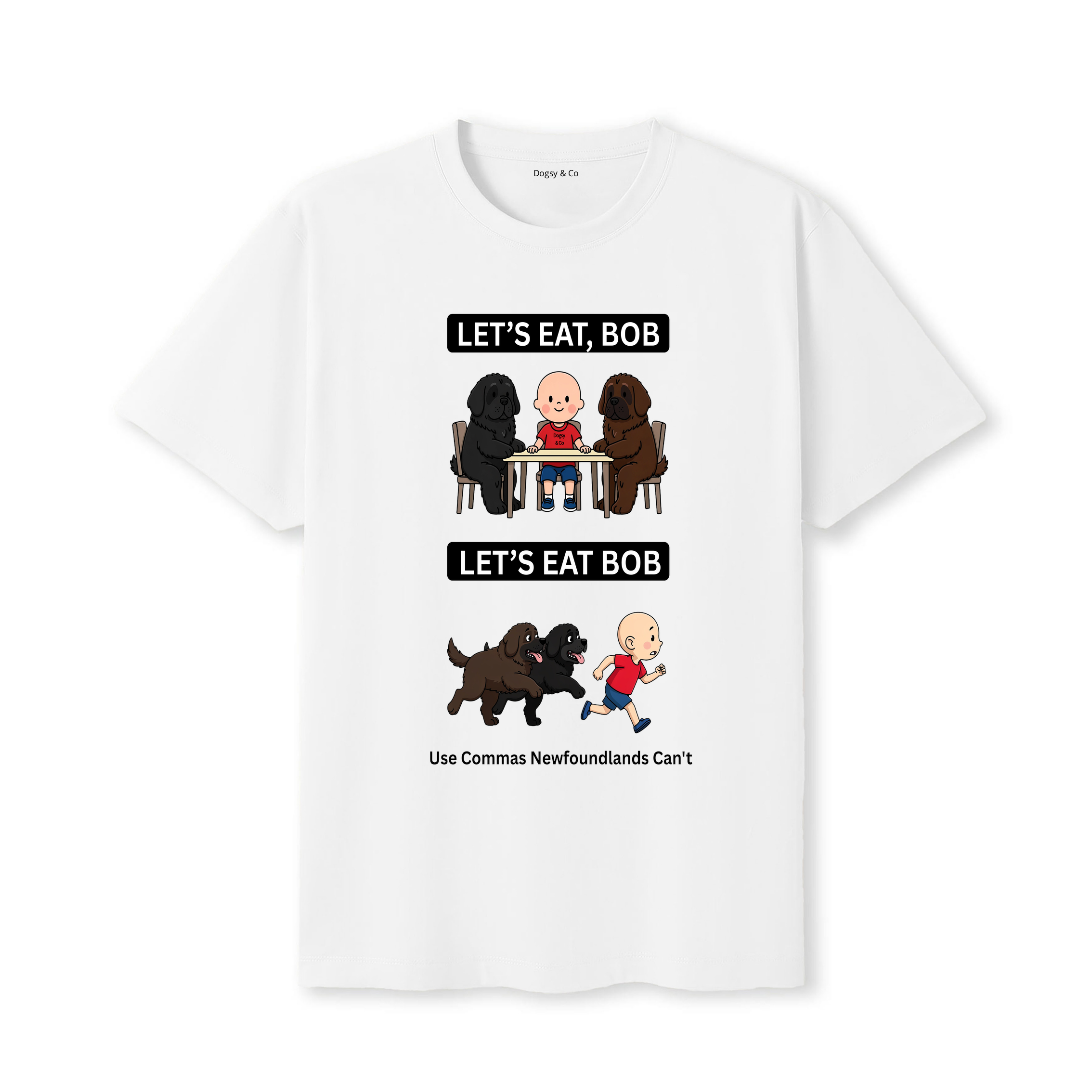 Newfoundland Let's Eat Bob T-Shirt - white