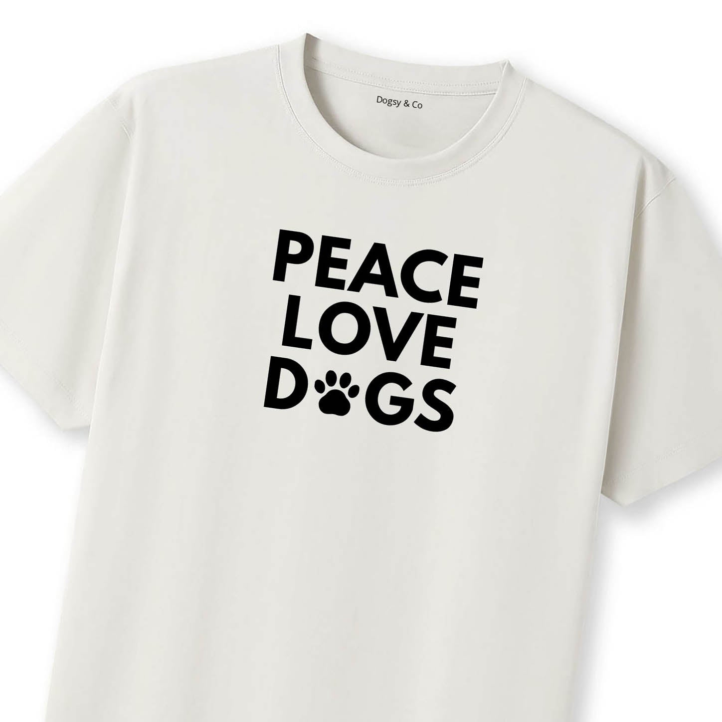 Peace Love Dogs 02 T-Shirt - image 11