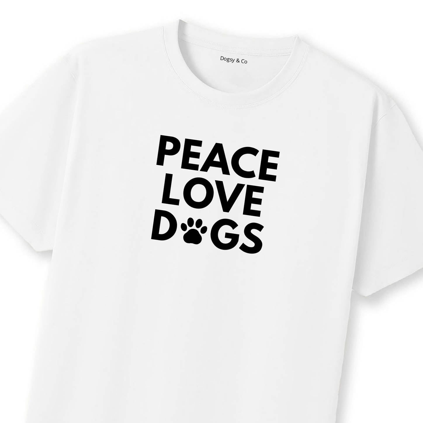 Peace Love Dogs 02 T-Shirt | Dogsy & Co