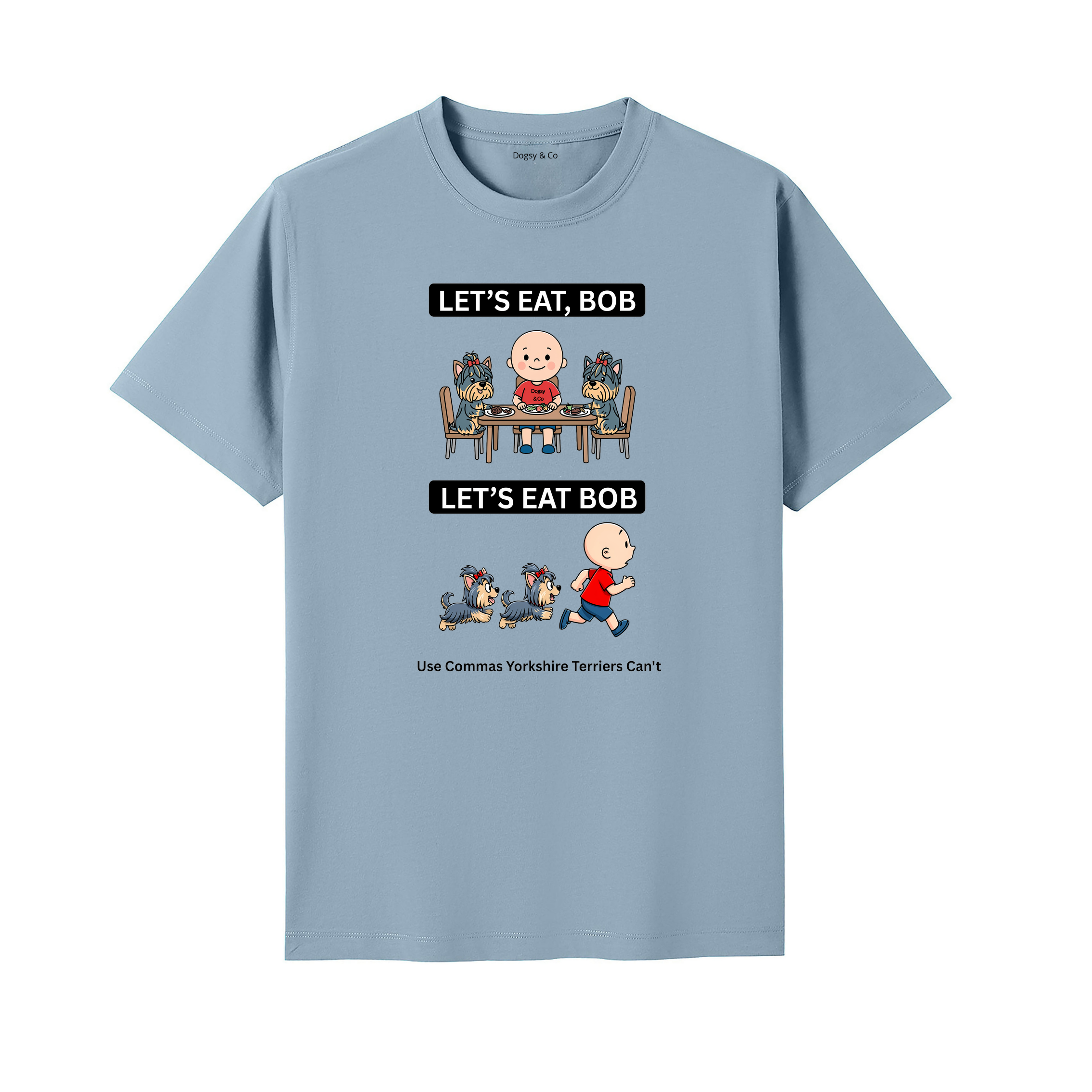 Yorkshire Terrier Let's Eat Bob T-Shirt - seafoam blue
